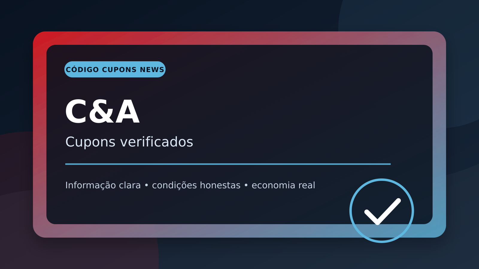 Cupons C&A: sete códigos com até 35% OFF